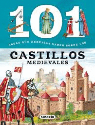 101 CASTILLOS MEDIEVALES