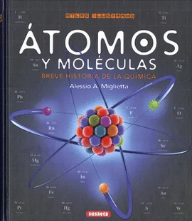 ATLAS ILUSTRADO ATOMOS Y MOLECULAS