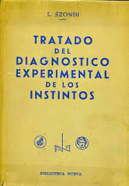 TRATADO DEL DIAGNOSTICO EXPERIMENTAL DE LOS INSTINTOS