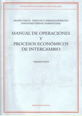 MANUAL DE OPERACIONES Y PROCESOS ECONOMICOS DE INTERCAMBIO