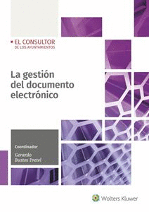 LA GESTI�N DEL DOCUMENTO ELECTR�NICO