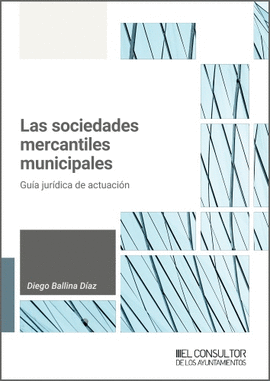 LAS SOCIEDADES MERCANTILES MUNICIPALES