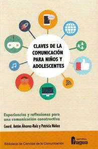 CLAVES DE LA COMUNICACION PARA NIOS Y ADOLESCENTES