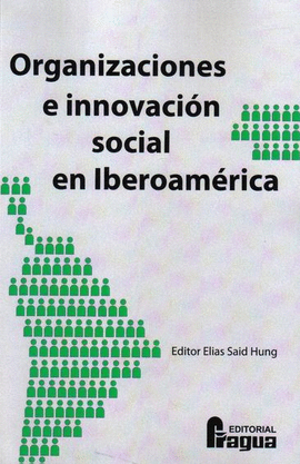 ORGANIZACIONES E INNOVACIN SOCIAL EN IBEROAMRICA