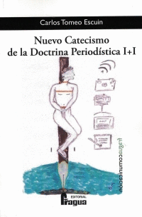 NUEVO CATECISMO DE LA DOCTRINA PERIOD�STICA I+I