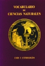 VOCABULARIO DE CIENCIAS NATURALES, USOS Y ETIMOLIGAS