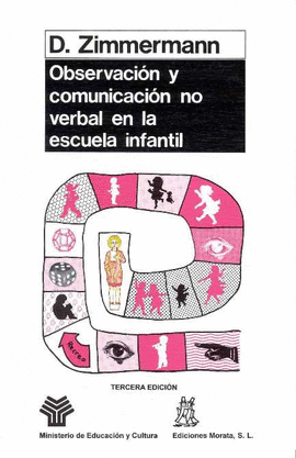 OBSERVACION Y COMUNICACION NO VERBAL EN LA ESCUELA INFANTIL