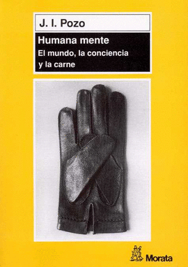 HUMANA MENTE EL MUNDO LA CONCIENCIA Y LA CARNE