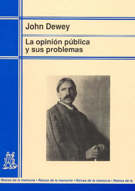 LA OPINION PUBLICA Y SUS PROBLEMAS