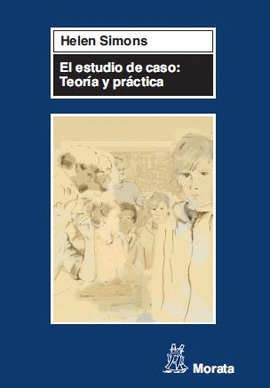 EL ESTUDIO DE CASO TEORIA Y PRACTICA