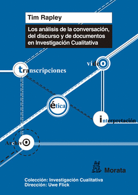 LOS ANALISIS DE LA CONVERSACION DEL DISCURSO Y DE DOCUMENTOS EN INVESTIGACIN CUALITATIVA