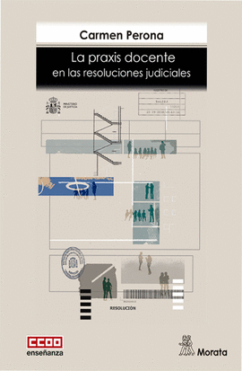 LA PRAXIS DOCENTE EN LAS RESOLUCIONES JUDICIALES