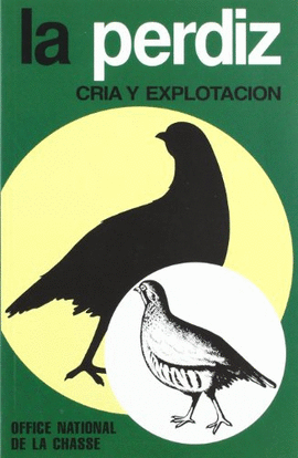 LA PERDIZ CRIA Y EXPLOTACION