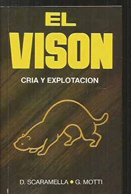 EL VISON CRIA Y EXPLOTACION