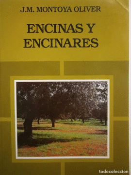 ENCINAS Y ENCINARES