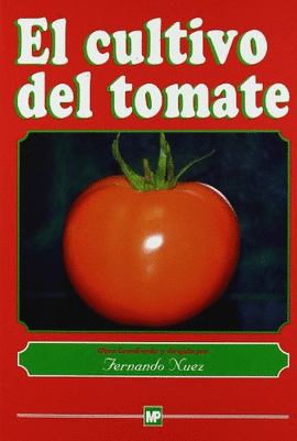 EL CULTIVO DEL TOMATE