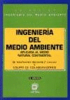 INGENIERA DEL MEDIO AMBIENTE APLICADA. AL MEDIO NATURAL CONTINENTAL