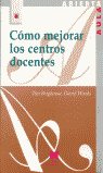 COMO MEJORAR LOS CENTROS DOCENTES