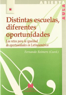 DISTINTAS ESCUELAS, DIFERENTES OPORTUNIDADES