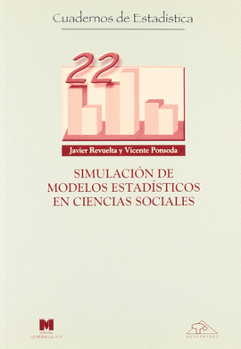 SIMULACION DE MODELOS ESTADISTICOS EN CIENCIAS SOCIALES
