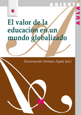 EL VALOR DE LA EDUCACION EN UN MUNDO GLOBALIZADO