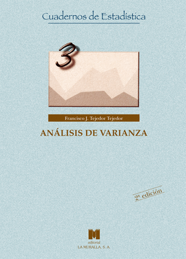 AN�LISIS DE VARIANZA: INTRODUCCI�N CONCEPTUAL Y DISE�OS B�SICOS