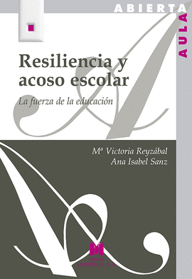 RESILIENCIA Y ACOSO ESCOLAR