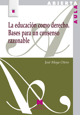 LA EDUCACION COMO DERECHO BASES PARA UN CONSENSO