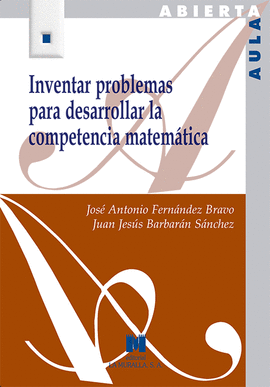 INVENTAR PROBLEMAS PARA DESARROLLAR LA COMPETENCIA MATEM�TICA