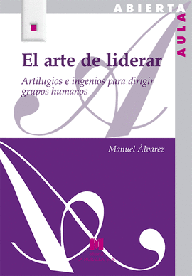 EL ARTE DE LIDERAR