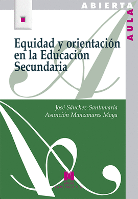 EQUIDAD Y ORIENTACIN EN LA EDUCACIN SECUNDARIA