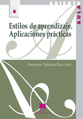 ESTILOS DE APRENDIZAJE. APLICACIONES PRCTICAS