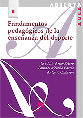 FUNDAMENTOS PEDAGOGICOS DE LA ENSE�ANZA DEL DEPORTE