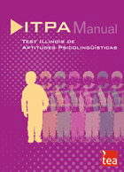 ITPA. TEST ILLINOIS DE APTITUDES PSICOLINGSTICAS