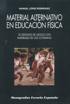 MATERIAL ALTERNATIVO EN EDUCACION FISICA