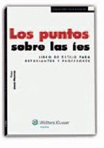 LOS PUNTOS SOBRE LAS IES LIBRO DE ESTILO PARA ESTUDIANTES Y PROFESORES