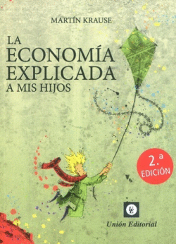 LA ECONOMA EXPLICADA A MIS HIJOS