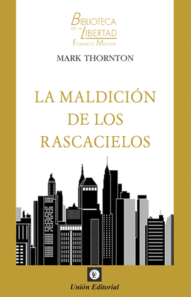 LA MALDICIN DE LOS RASCACIELOS