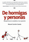 DE HORMIGAS Y PERSONAS MANAGEMENT PARA LA COMPLEJIDAD Y EL CAOS ORGANIZATIVO