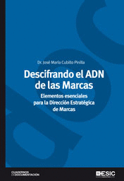 DESCIFRANDO EL ADN DE LAS MARCAS