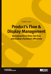 PRODUCT'S FLOW & DISPLAY MANAGEMENT