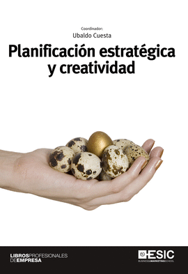 PLANIFICACION ESTRATEGICA Y CREATIVIDAD