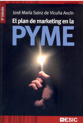 EL PLAN DE MARKETING EN LA PYME