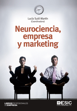 NEUROCIENCIA EMPRESA Y MARKETING