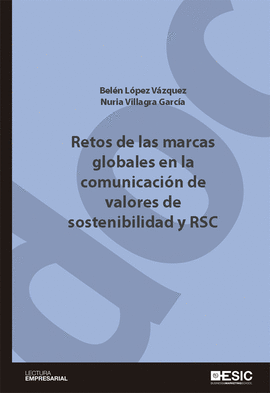 RETOS DE LAS MARCAS GLOBALES EN LA COMUNICACION DE VALORES DE SOSTENIBILIDAD Y RSC
