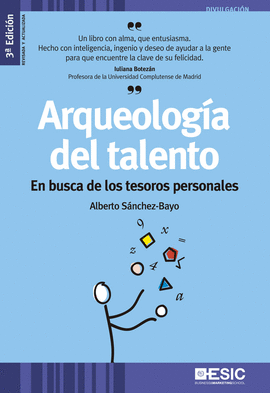 ARQUEOLOGIA DEL TALENTO EN BUSCA DE LOS TESOROS PERSONALES