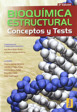 BIOQUIMICA ESTRUCTURAL CONCEPTOS Y TEST