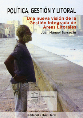 POL�TICA, GESTI�N Y LITORAL
