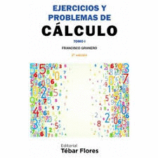 EJERCICIOS Y PROBLEMAS DE CALCULO TOMO I