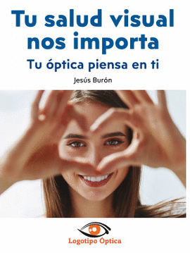 TU SALUD VISUAL NOS IMPORTA